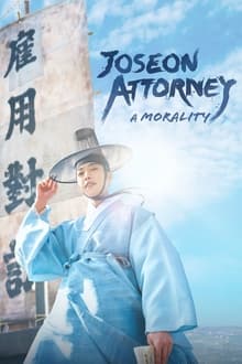 Joseon Attorney: A Morality (2023)